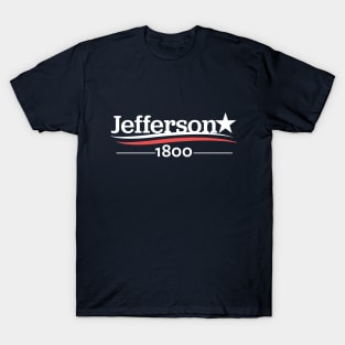 HAMILTON Musical THOMAS JEFFERSON 1800 Burr Election of 1800 T-Shirt